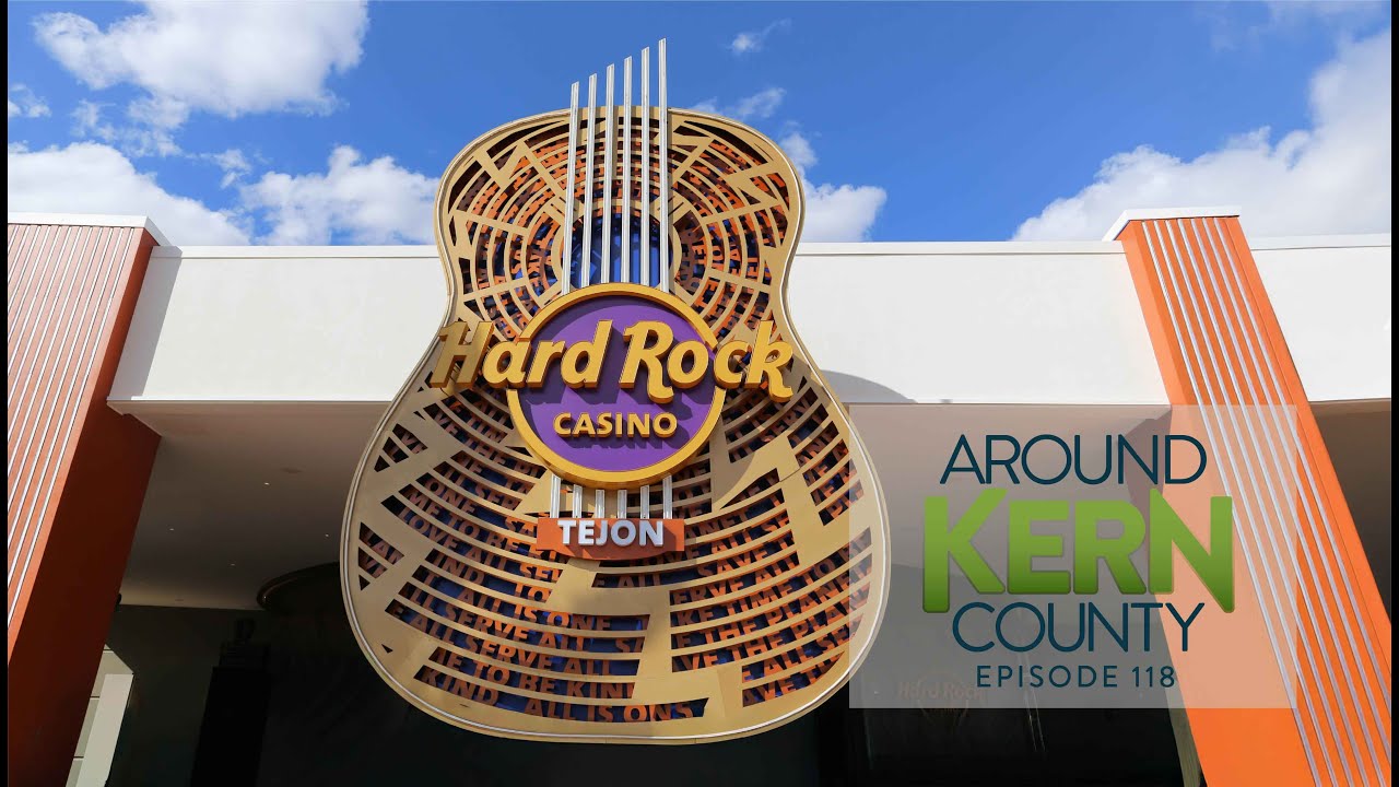 Around Kern County Episode 118
