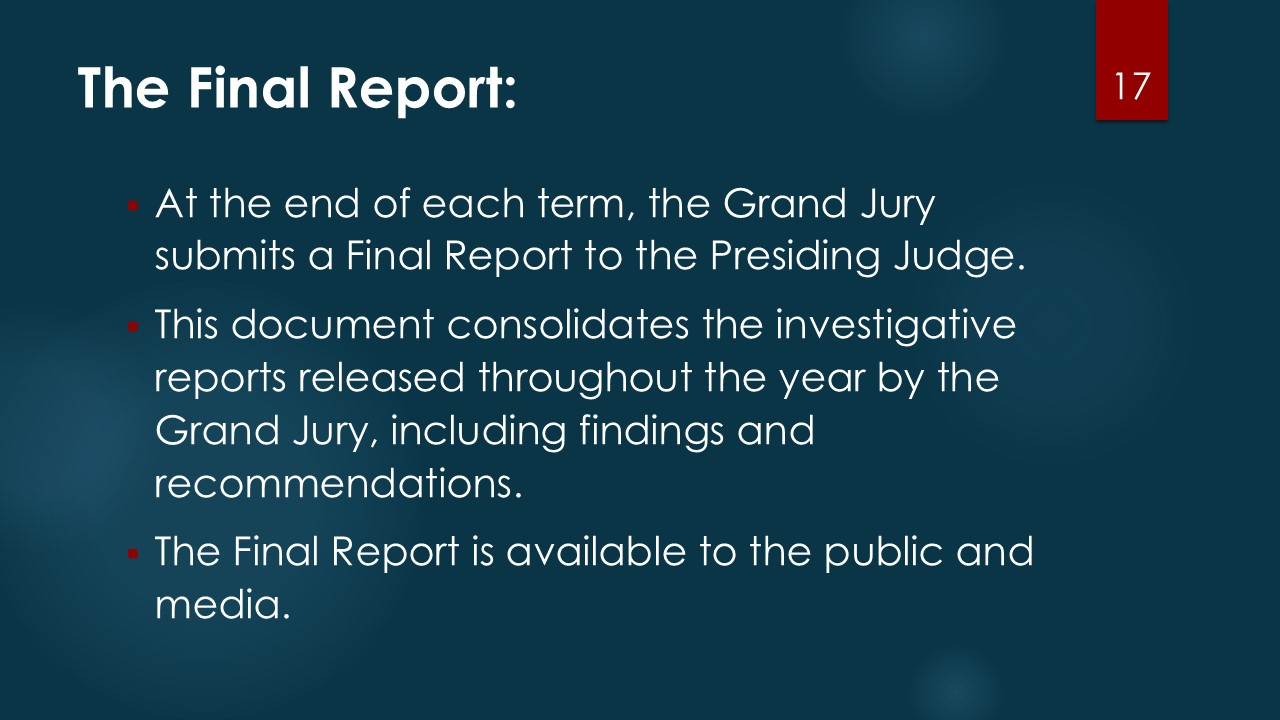 About the Grand Jury Slide 17