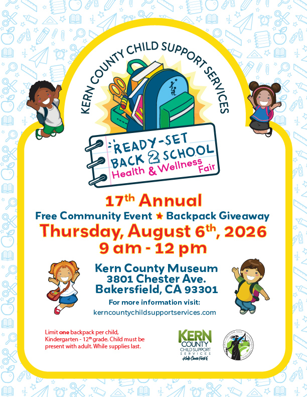 Ready Set Back to School free event scheduled for August 6, 2026 from 9 am to 12 pm at the Kern County Museum, located at 3801 Chester Avenue, Bakersfield. Limit one backpack per child, Kindergarten through 12th grade.